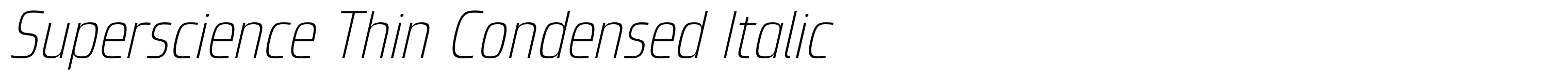 Superscience Thin Condensed Italic